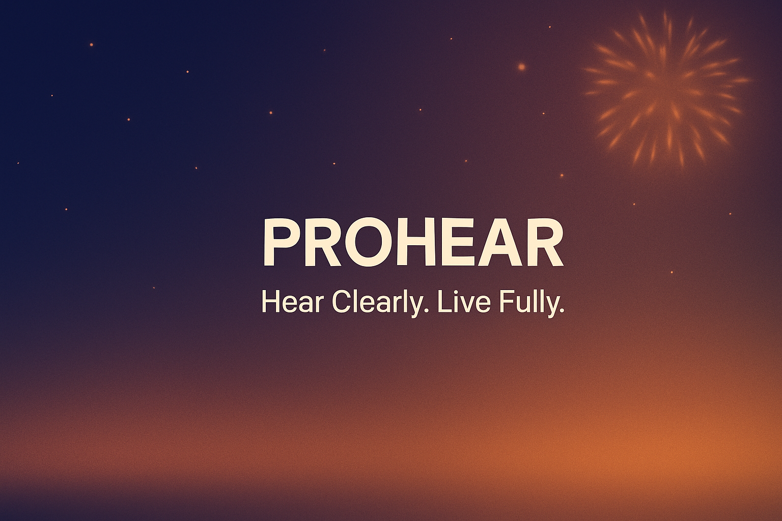 How a Quiet Night Created PROHEAR
