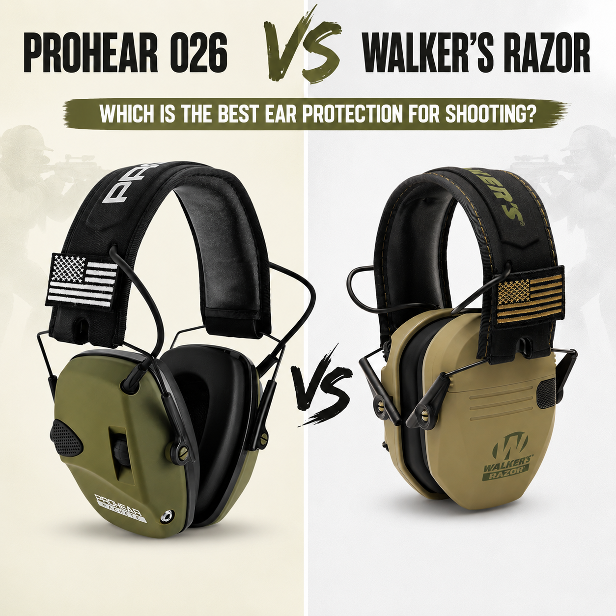 PROHEAR 026 vs Walker's Razor: Which Electronic Earmuffs Are Worth Your Money?